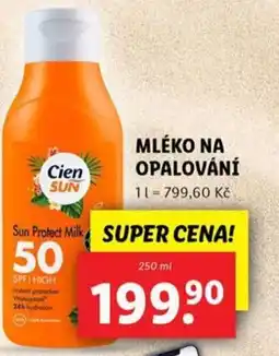 Lidl Cien SUN Mléko na opalování nabídka