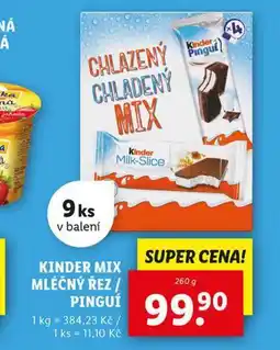 Lidl Kinder mix mléčný řez / pinguí nabídka