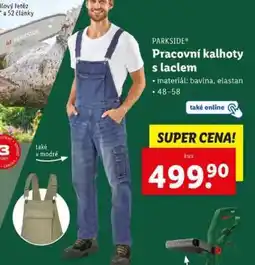 Lidl PARKSIDE PRACOVNÍ KALHOTY S LACLEM nabídka