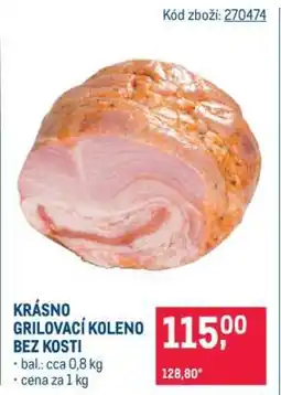 Makro KRÁSNO GRILOVACÍ KOLENO BEZ KOSTI nabídka