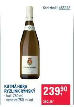 Makro KUTNÁ HORA RYZLINK RÝNSKÝ nabídka