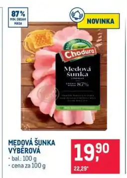 Makro MEDOVÁ ŠUNKA VÝBĚROVÁ nabídka