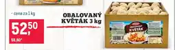 Makro OBALOVANÝ KVĚTÁK 3 kg nabídka