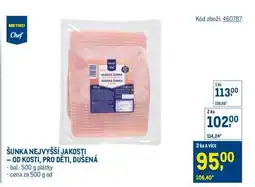 Makro ŠUNKA NEJVYŠŠÍ JAKOSTI – OD KOSTI, PRO DĚTI, DUŠENÁ nabídka