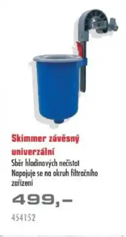 Uni Hobby Skimmer závěsný univerzální nabídka