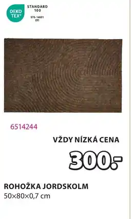JYSK Rohožka jordskolm nabídka