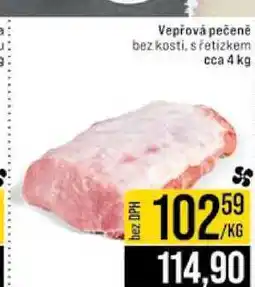 Jip Vepřová pečeně bez kosti, s řetízkem cca 4 kg nabídka