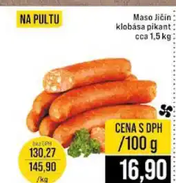 Jip Maso Jičín klobása pikant cca 1,5 kg cena za 100g nabídka