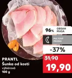 Kaufland PRANTL Šunka od kosti nabídka