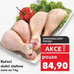 Kaufland Kuřecí dolní stehna nabídka