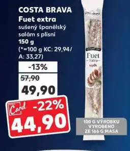 Kaufland COSTA BRAVA Fuet extra nabídka