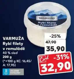 Kaufland VARMUŽA Rybí filety v remuládě nabídka
