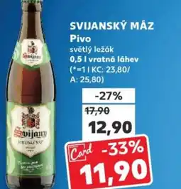 Kaufland SVIJANSKÝ MÁZ Pivo nabídka