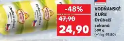 Kaufland VODŇANSKÉ KUŘE Drůbeží sekaná nabídka