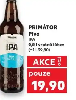 Kaufland PRIMÁTOR Pivo IPA nabídka