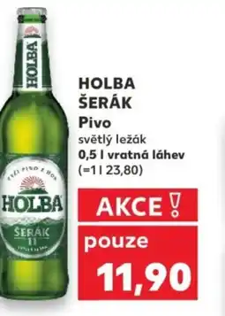 Kaufland HOLBA ŠERÁK Pivo nabídka