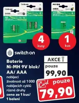Kaufland Switch on Baterie Ni-MH 9V blok/ AA/AAA nabídka