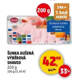Penny Market ŠUNKA DUŠENÁ VÝBĚROVÁ SHAVED nabídka