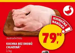 Penny Market KACHNA BEZ DROBŮ CHLAZENÁ nabídka