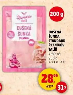 Penny Market DUŠENÁ ŠUNKA STANDARD ŘEZNÍKŮV TALÍŘ nabídka