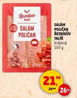 Penny Market SALÁM POLIČAN ŘEZNÍKŮV TALÍŘ nabídka