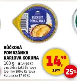 Penny Market BŮČKOVÁ POMAZÁNKA KARLOVA KORUNA nabídka