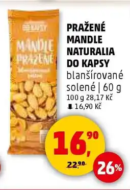 Penny Market PRAŽENÉ MANDLE NATURALIA DO KAPSY nabídka