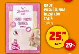 Penny Market Krůtí prsí šunka Řezníkův talíř nabídka