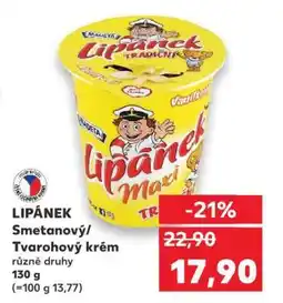 Kaufland LIPÁNEK Smetanový/ Tvarohový krém nabídka