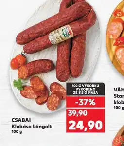 Kaufland Klobása csabai lángolt nabídka