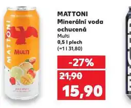 Kaufland Mattoni ochucená nabídka