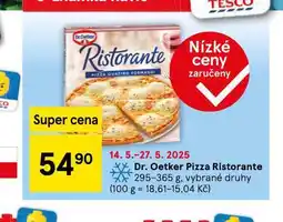Tesco Dr. oetker pizza ristorante nabídka