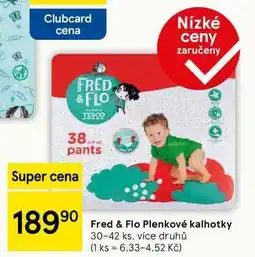 Tesco Fred & Flo Plenkové kalhotky, 30-42 ks nabídka