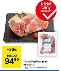 Tesco Tesco Vepřová plec bez kosti nabídka