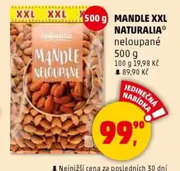 Penny Market MANDLE XXL NATURALIA neloupané nabídka