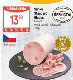 Globus Šunka Standard, Globus nabídka