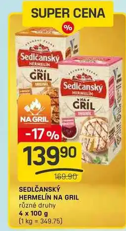 Flop SEDLČANSKÝ HERMELÍN NA GRIL různé druhy 4 x 100 g nabídka