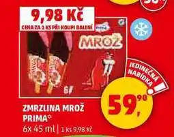 Penny Market ZMRZLINA MROŽ PRIMA, 6x 45 ml nabídka
