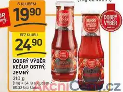 Flop DOBRÝ VÝBĚR KEČUP OSTRÝ, JEMNÝ 310 g nabídka