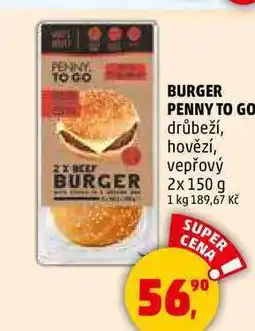 Penny Market BURGER PENNY TO GO drůbeží, hovězí, vepřový, 2x 150 g nabídka