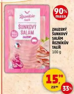 Penny Market ZAUZENÝ SALAM ŠUNKOVÝ SALÁM ŘEZNÍKŮV TALÍŘ, 100 g nabídka