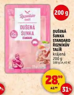 Penny Market DUŠENÁ ŠUNKA STANDARD ŘEZNÍKŮV TALÍŘ krájená, 200 g nabídka