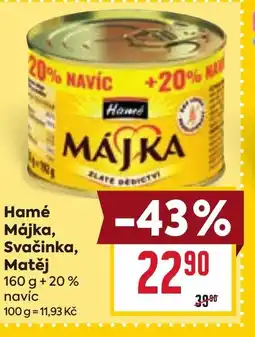 Billa Hamé Májka, Svačinka, Matěj nabídka