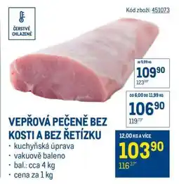 Makro Vepřová pečeně bez kosti a bez řetízku nabídka