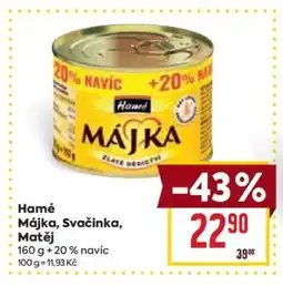 Billa HAMÉ MÁJKA SVAČINKA MATĚJ nabídka