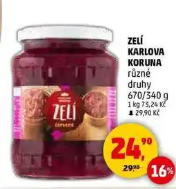 Penny Market ZELÍ KARLOVA KORUNA různé druhy, 670/340 g nabídka
