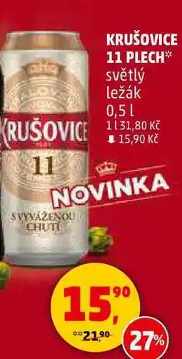 Penny Market KRUŠOVICE 11 PLECH světlý ležák, 0,5 l nabídka