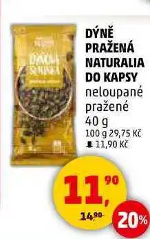 Penny Market DÝNĚ PRAŽENÁ NATURALIA DO KAPSY neloupané pražené, 40 g nabídka