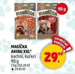 Penny Market MASÍČKA AKINU XXL kachní, kuřecí, 90 g nabídka