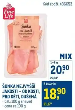 Makro Fine Life Šunka nejvyšší jakosti – od kosti, pro děti, dušena nabídka